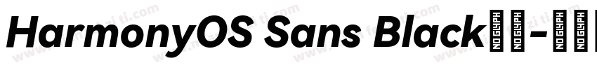 HarmonyOS Sans Black字体字体转换